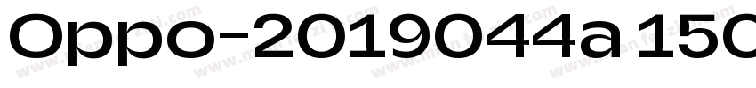 Oppo-2019044a 150字体转换